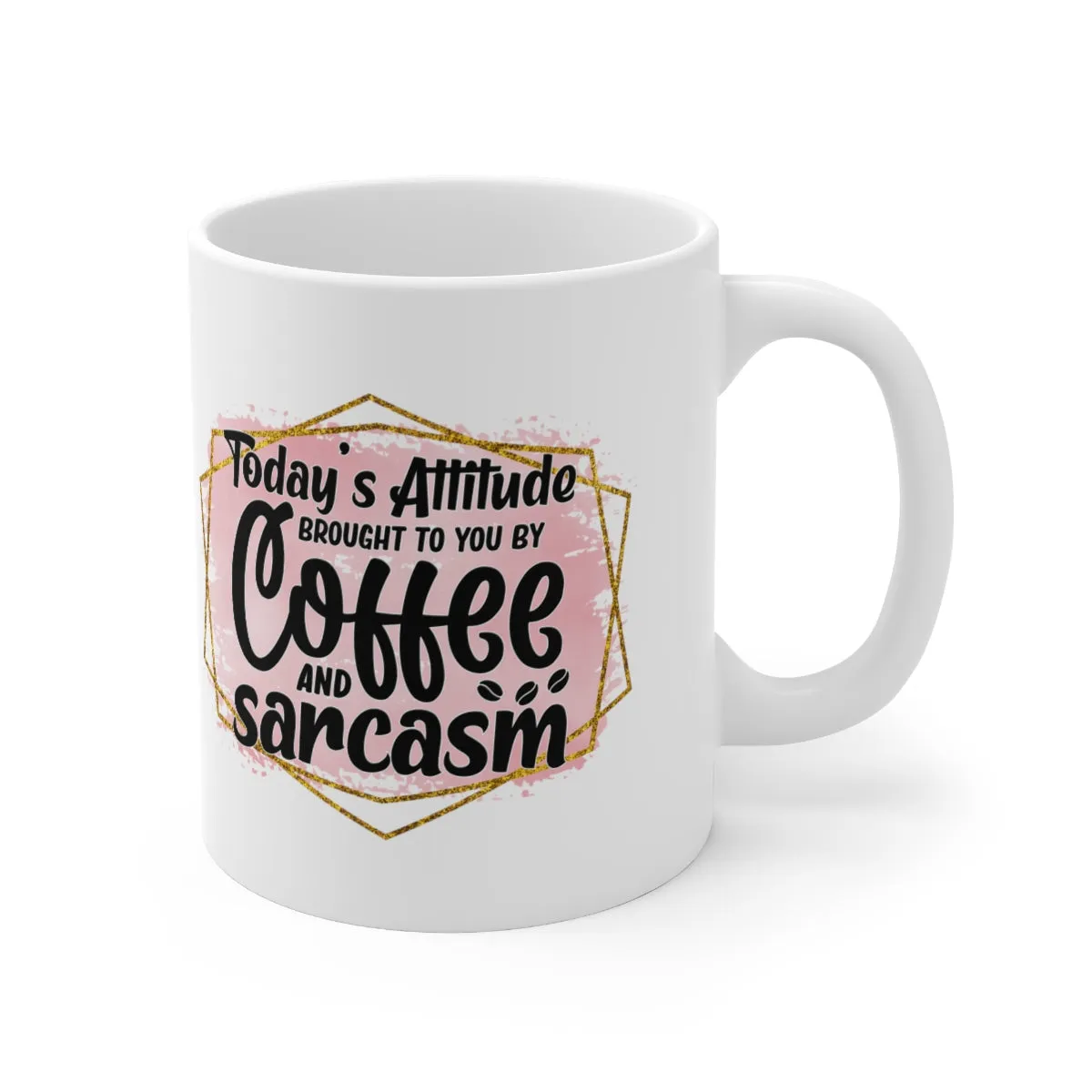 Coffee and Sarcasm Coffee Mug 11oz