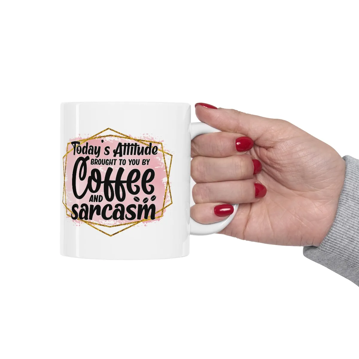 Coffee and Sarcasm Coffee Mug 11oz