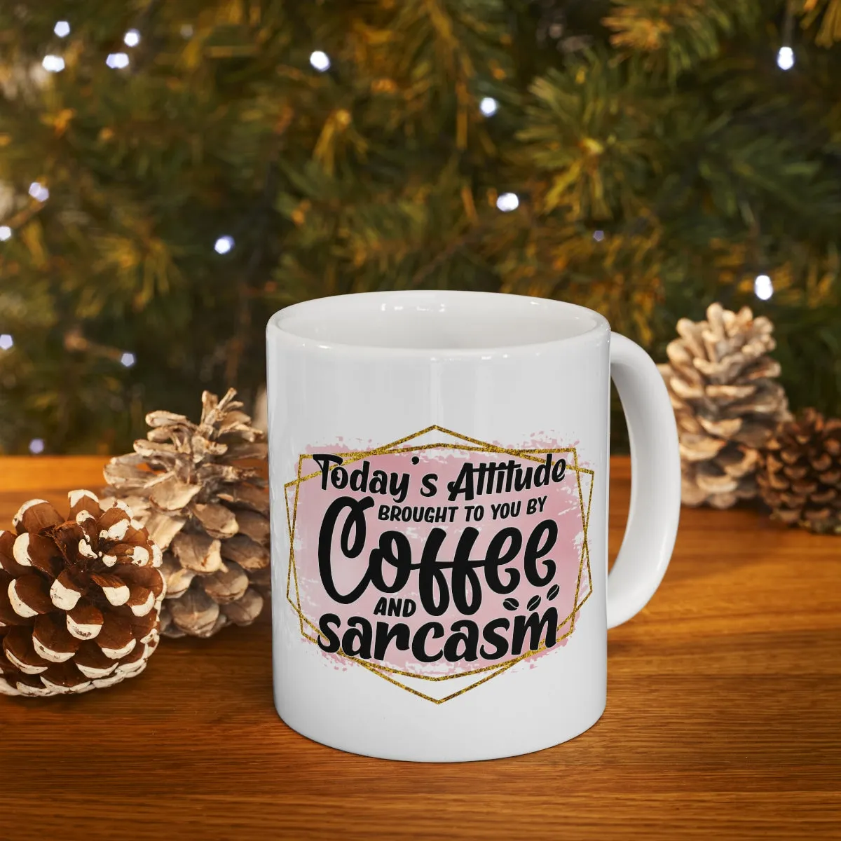 Coffee and Sarcasm Coffee Mug 11oz