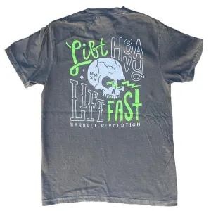 Lift Heavy Lift Fast Comfort Tee